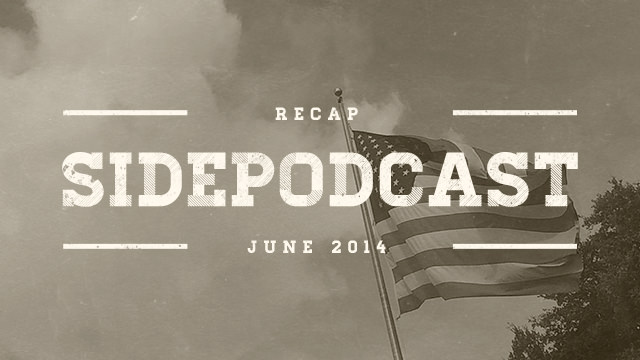 Sidepodcast recap - June 2014