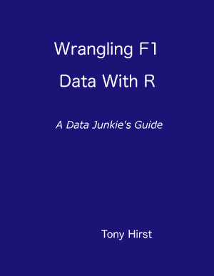 Wrangling F1 Data With R